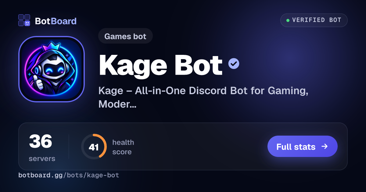 Kage Bot: Discord Bot Reviews, Stats & Invite | BotBoard